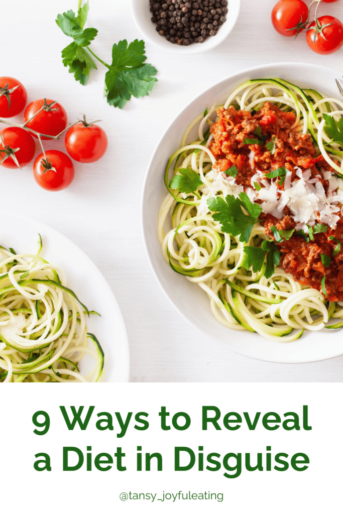 Spiralized zucchini noodles in a bowl with the blog title, 9 Ways to Reveal a Diet in Disguise
