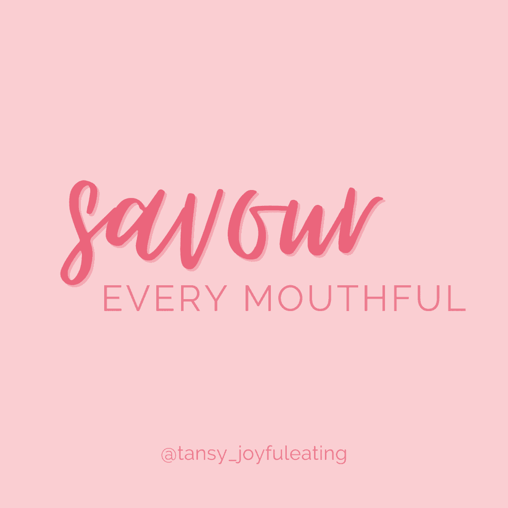 Quote: Savour Every Mouthful